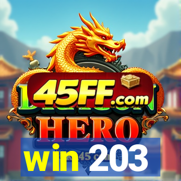 win 203